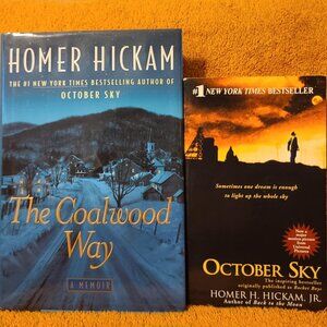 Coalwood Series Books Lot Of 2 by Homer Hickam October Sky & The Coalwood Way